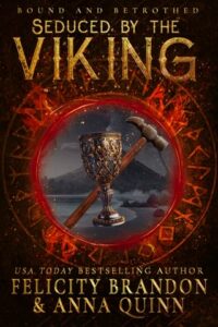 seduced viking, felicity brandon