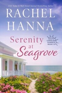 serenity at seagrove, rachel hanna