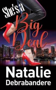 she's big deal, natalie debranamdere