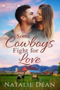 some cowboys fight, natalie dean