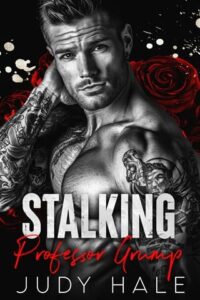 stalking professor, judy hale