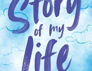 story of my life lucy score