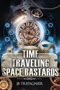 time traveling, jb trepagnier