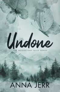 undone, anna jerr