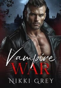 vampire war, nikki grey