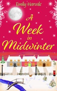 week in midwinter, emily harvale