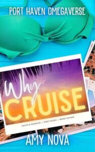 why cruise, amy nova