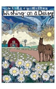 wishing on daisy, whitney miller