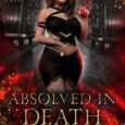 absolved in death m bonnet