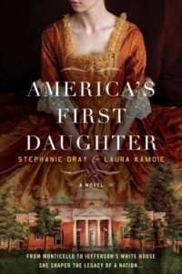 america's daughter, stephanie dray