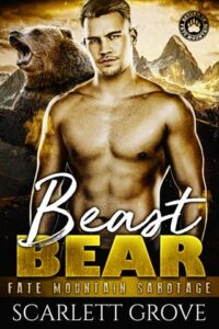 beast bear, scarlett grove
