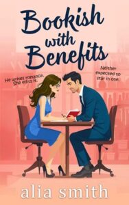 bookish with benefits, alia smith