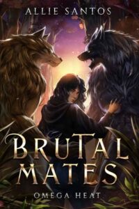 brutal mates, allie santos