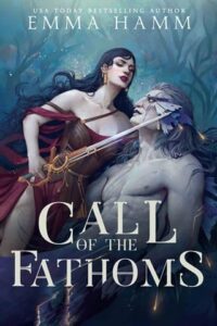 call of fathoms, emma hamm