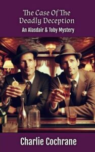 case deadly deception. charlie cochrane