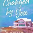 changed by you brenda rothert