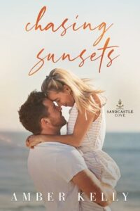 chasing sunsets, amber kelly