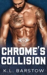 chrome's collision, kl barstow