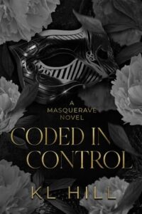 coded in control, kl hill