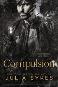 compulsion, julia sykes