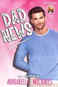 dad news, annabella michaels