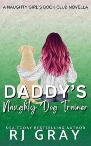 daddy's naughty trainer, rj gray