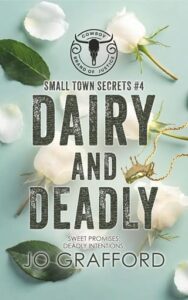 dairy and deadly, jo grafford