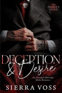 deception desire, sierra voss