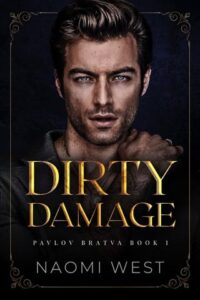 dirty damage, naomi west
