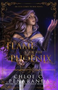 flame of phoenix, chloe c penaranda