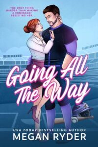 going all way, megan ryder