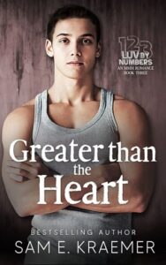 greater than heart, sam e kraemer