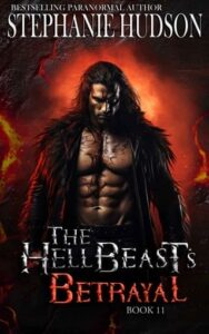 hellbeast's betrayal, stephanie hudson