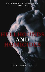 hellhounds homicides, ba stretke