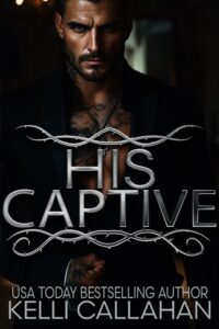 his captive, kelli callahan