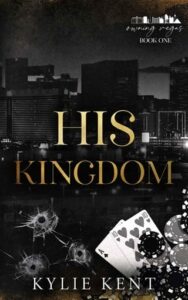 his kingdom, kylie kent
