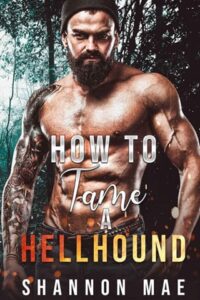 how tame hellhound, shannon mae