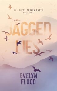 jagged lies, evelyn flood