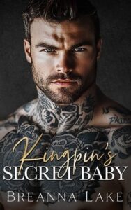 kingpin's secret baby, breanna lake