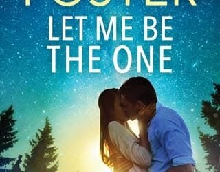 let me be the one lori foster