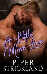 little more love, piper stickland