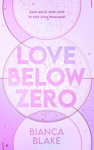 love below zero, bianca blake