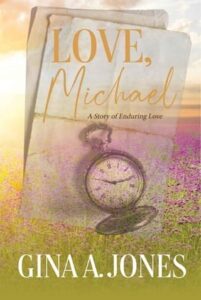 love michael. gina a jones