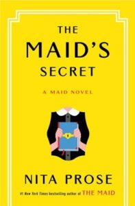 maid's secret, nita prose