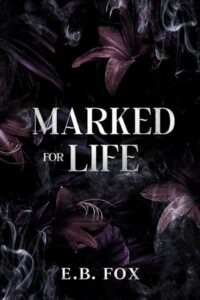 marked for life, eb fox