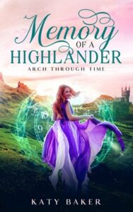 memory of highlander, katy baker