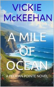 mile of ocean, vickie mckeehan
