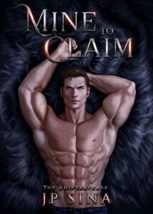 mine to claim, jp sina