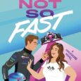 not so fast karen booth