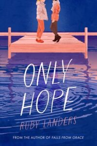 only hope, ruby landers